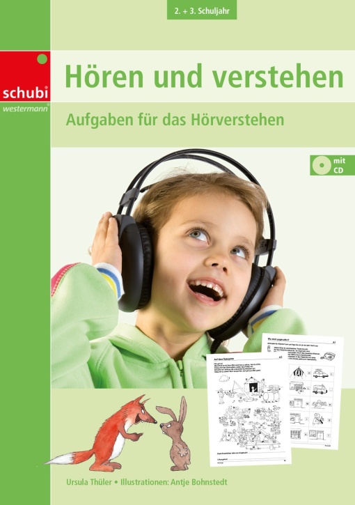 Hören und verstehen 3 - 2. u. 3. Schuljahr Hören und verstehen 3 - 2. u. 3. Schuljahr