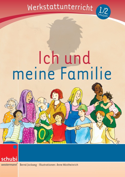 Ich und meine Familie - Werkstatt zu Anton