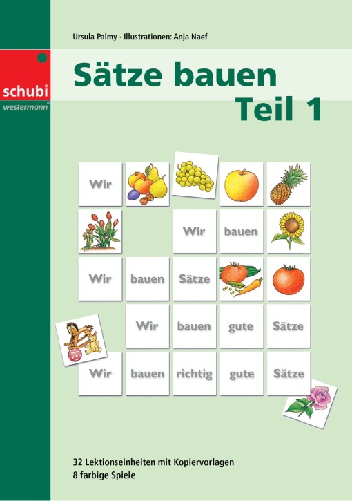 Sätze bauen 1 Sätze bauen 1