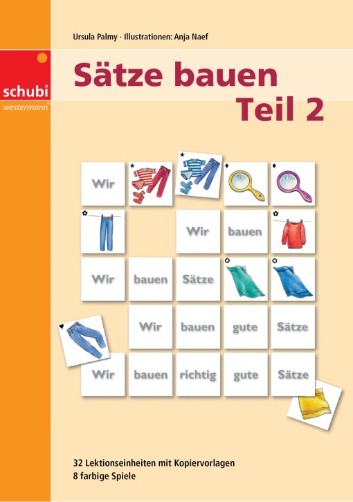 Sätze bauen 2 Sätze bauen 2