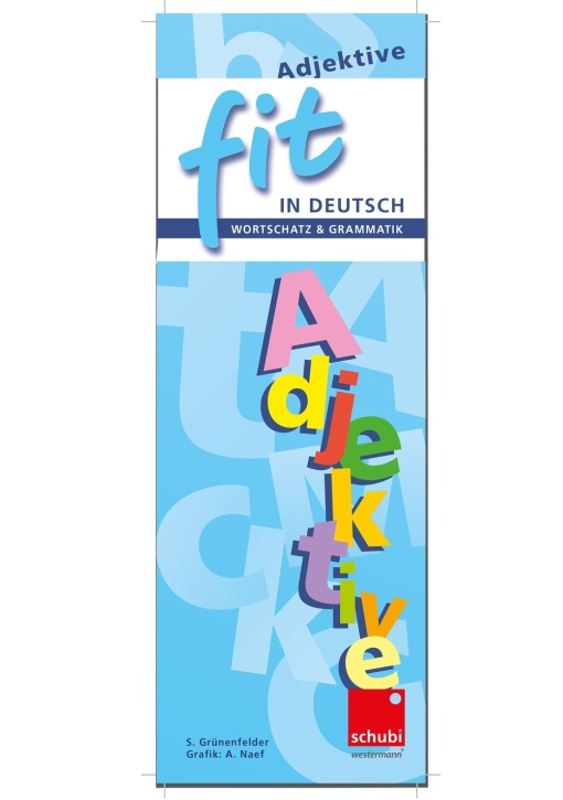 FIT in Deutsch - Wortschatz & Grammatik: Adjektive