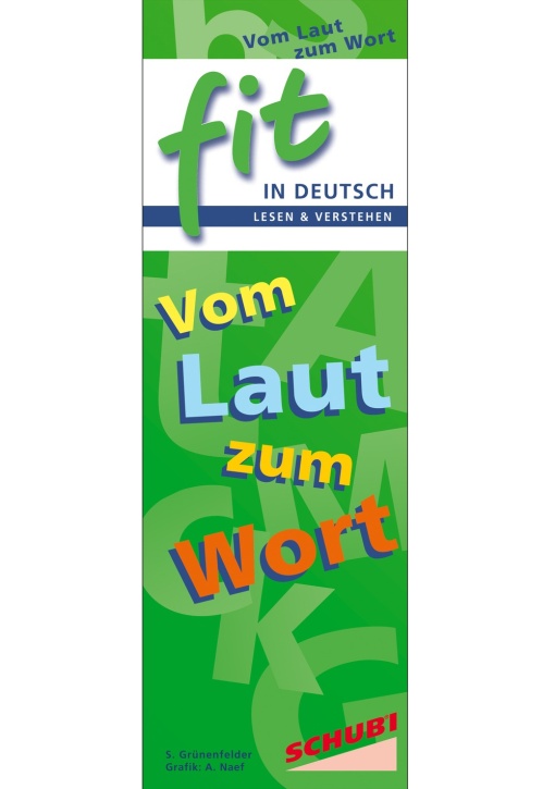 FIT in Deutsch - Lesen & verstehen: Vom Laut zum Wort