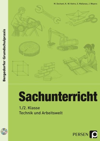 Sachunterricht - Klasse 1/2: Technik Sachunterricht - Klasse 1/2: Technik