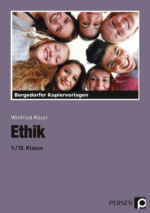 Ethik - 9./10. Klasse