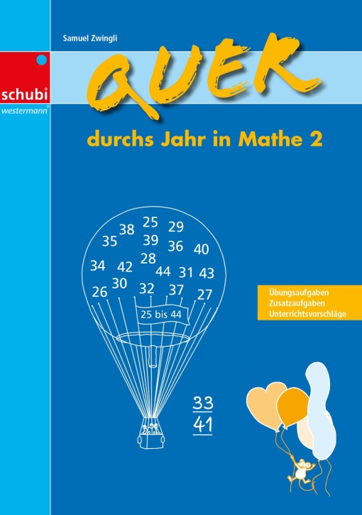 Quer durchs Jahr in Mathe 2 Quer durchs Jahr in Mathe 2