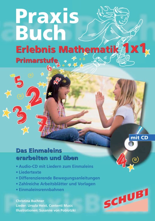 Praxisbuch Erlebnis Mathematik 1x1 Praxisbuch Erlebnis Mathematik 1x1