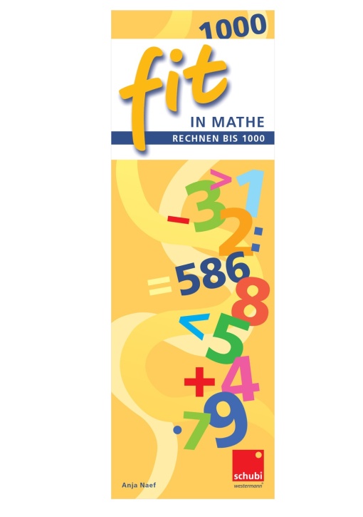 FIT in Mathe: Rechnen bis 1000