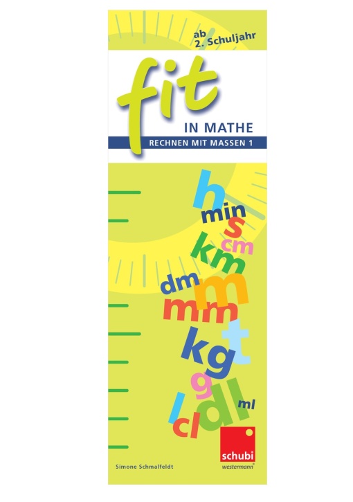 FIT in Mathe: Rechnen mit Maßen 1