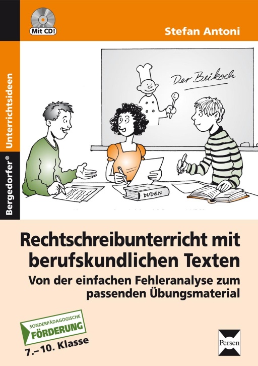 Rechtschreib- unterricht, 7.-10. Klasse