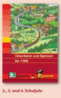 Max Lernkarten,  Orientieren und Rechnen bis 1000