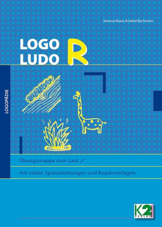 LOGO Ludo R, Übungsmappe zum Laut „r“ LOGO Ludo R, Übungsmappe zum Laut „r“