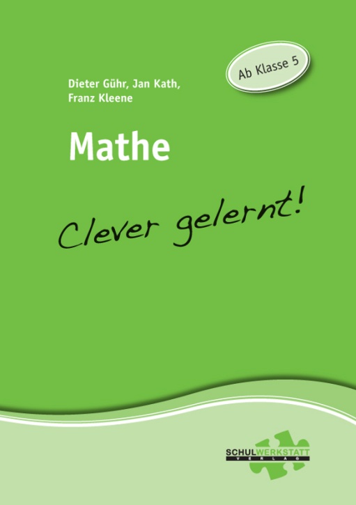 Mathe clever gelernt, Arbeitsheft Mathe clever gelernt, Arbeitsheft