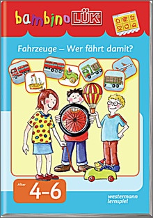 bambinoLük-Heft Fahrzeuge - Wer fährt damit?