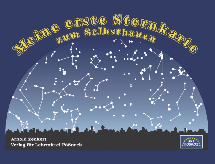 Meine erste Sternkarte, Sternkarte zum Selbstbauen Meine erste Sternkarte, Sternkarte zum Selbstbauen