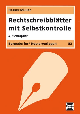 Rechtschreibblätter mit Selbstkontrolle 4. Klasse