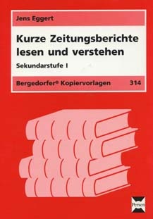 Kurze Zeitungsberichte lesen und verstehen